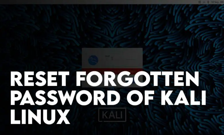 Reset Forgotten Password of Kali Linux