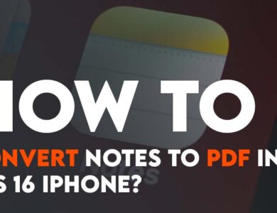 How to Convert Notes to PDF in iOS 16 iPhone