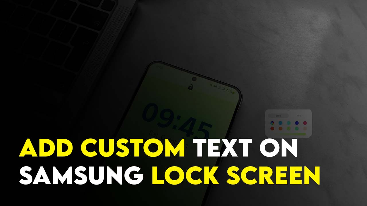 How to Add Custom Text on Samsung Lock Screen? - TechsRAR