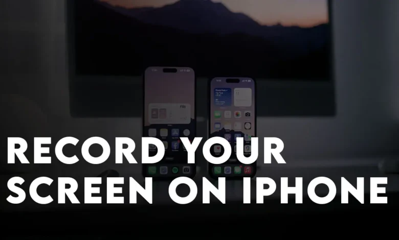 Easily Record Your Screen on iPhone